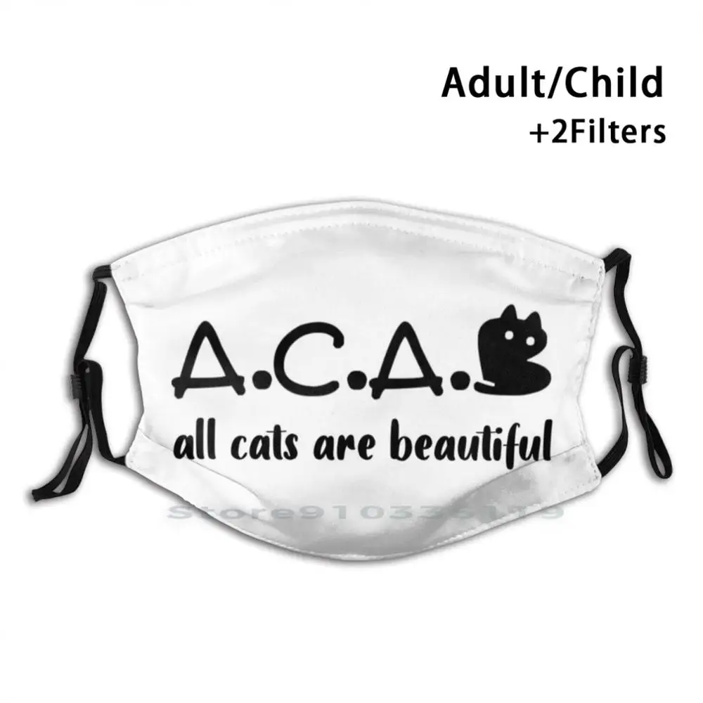( A ) Ll ( C ) Ats ( A ) Re ( B ) Eautiful Design Anti Dust Filter Washable Face Mask Kids All Cats Are Beautiful Cat Cats
( A ) Ll ( C ) Ats ( A ) Re ( B ) Eautiful Design Anti Dust Filter Washable Face Mask Kids All Cats Are Beautiful Cat Cats