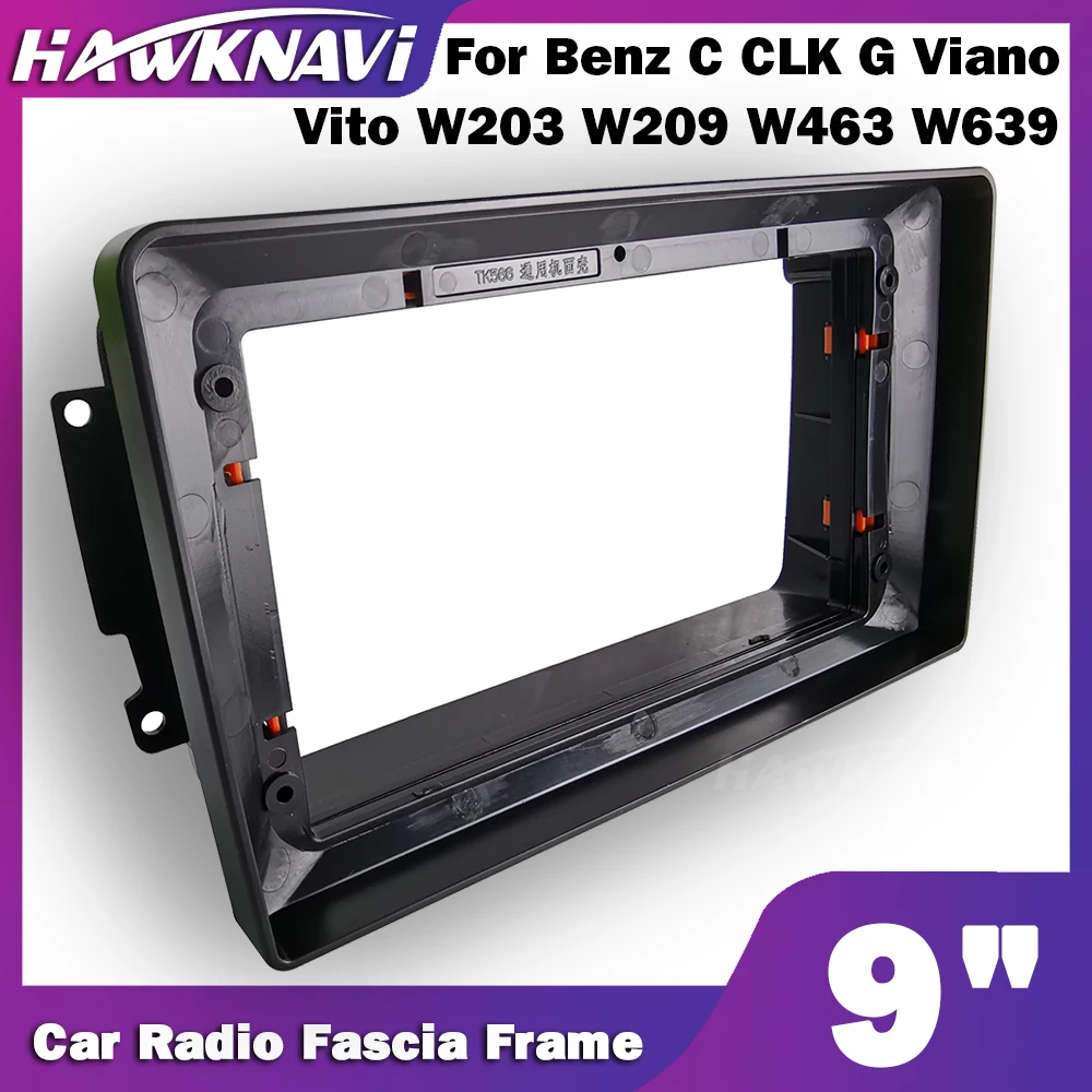 

For Mercedes Benz C W203 CLK W209 G W463 Viano Vito W639 A W168 9 inch 2 Din Car Radio Fascia Dash Frame Panel Trim Kit Stereo