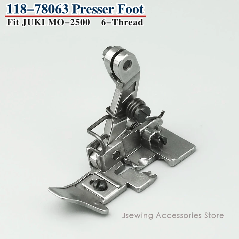 118-78063 Presser Foot for JUKI MO-2400 2500 3600 3900 Fit Industrial 6 Thread Overlock Sewing Machine High Shank
118-78063 Presser Foot for JUKI MO-2400 2500 3600 3900 Fit Industrial 6 Thread Overlock Sewing Machine High Shank