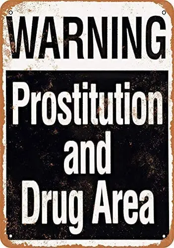 Metal Sign Warning Sign Board Warning Prostitution Drug Zone Tin Sign Retro Decoration 12x8 Inch
Metal Sign Warning Sign Board Warning Prostitution Drug Zone Tin Sign Retro Decoration 12x8 Inch