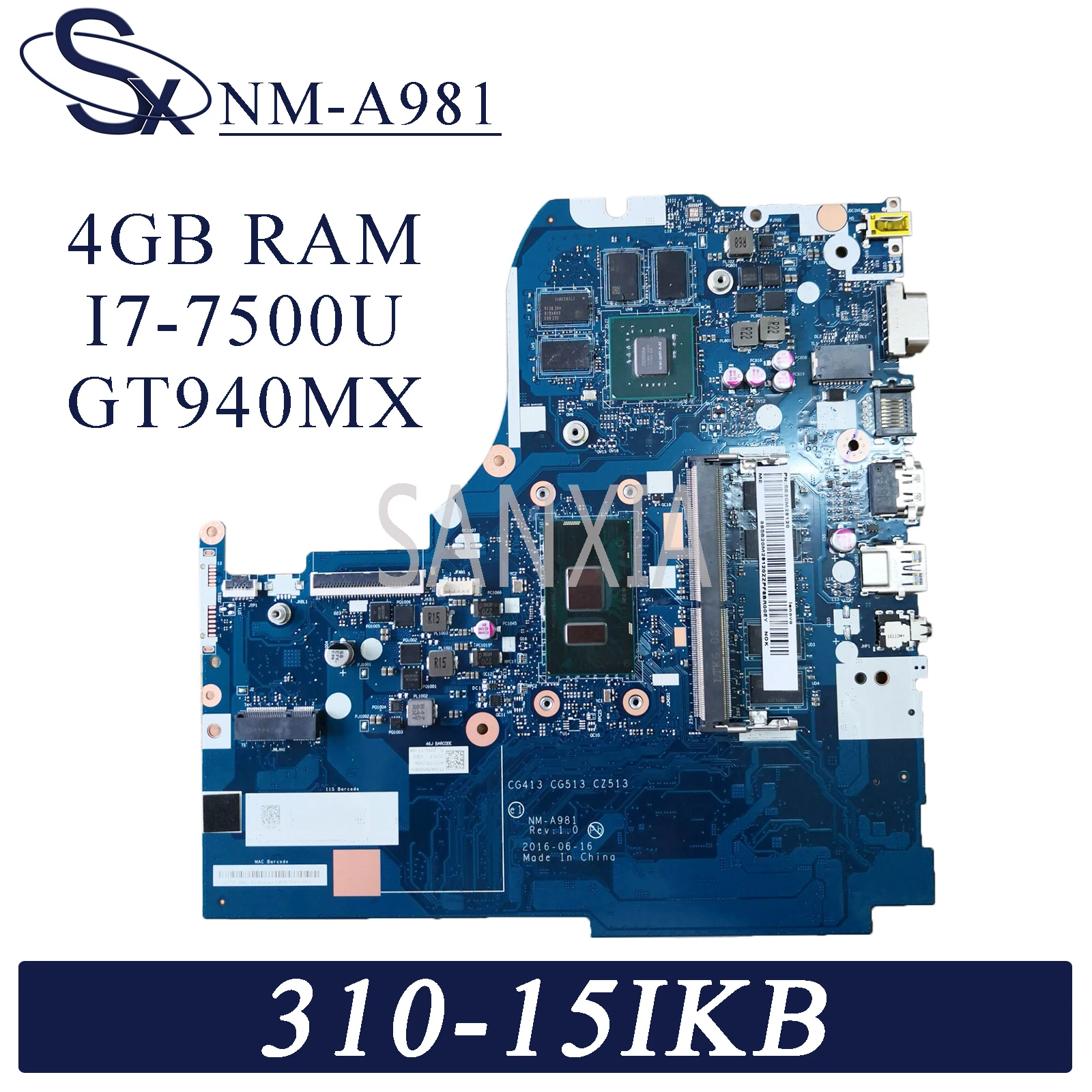 Материнская плата KEFU NM-A981 для ноутбука Lenovo 310-15IKB, оригинальная материнская плата 4GB-RAM I7-7500U GT940MX/920MX
Материнская плата KEFU NM-A981 для ноутбука Lenovo 310-15IKB, оригинальная материнская плата 4GB-RAM I7-7500U GT940MX/920MX