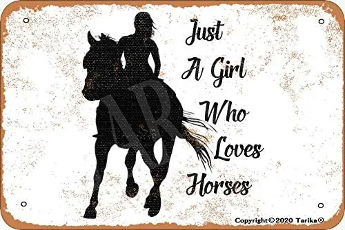 Tarika Just A Girl Who Loves Horses Retro Look Tin 20X30 cm Decoration Painting Sign for Home Funny Wall Decor
Tarika Just A Girl Who Loves Horses Retro Look Tin 20X30 cm Decoration Painting Sign for Home Funny Wall Decor