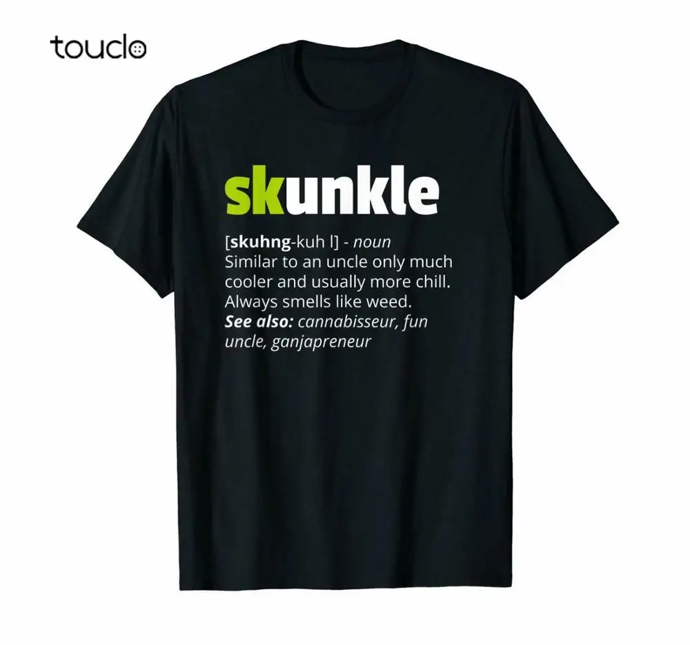 Skunkle Definition An Uncle Only Much Cooler And Chill Funny Black T-Shirt S-3XL
Skunkle Definition An Uncle Only Much Cooler And Chill Funny Black T-Shirt S-3XL
