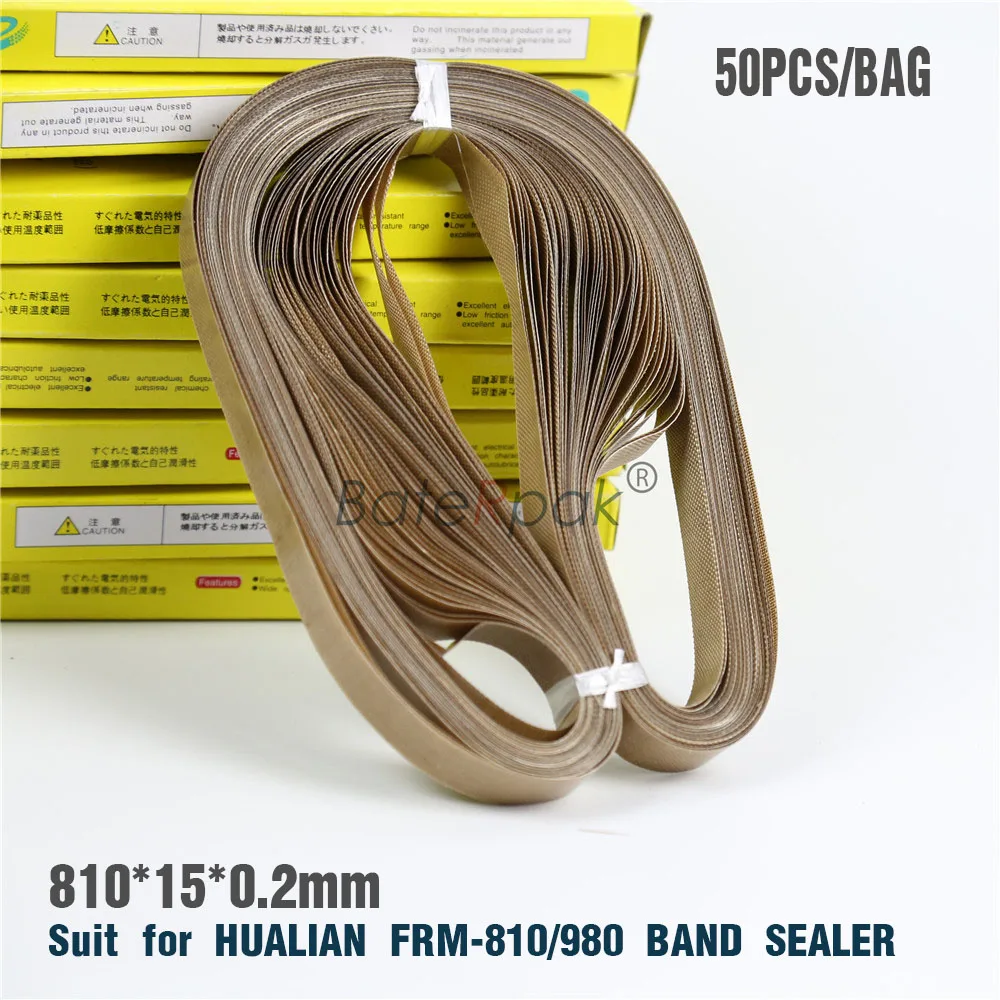 810*15*0.2mm HUALIAN FRM-810/980 continous Band sealer straps. belt P.T.F.E Resin tape,band sealing machine part 50pcs/bag
810*15*0.2mm HUALIAN FRM-810/980 continous Band sealer straps. belt P.T.F.E Resin tape,band sealing machine part 50pcs/bag