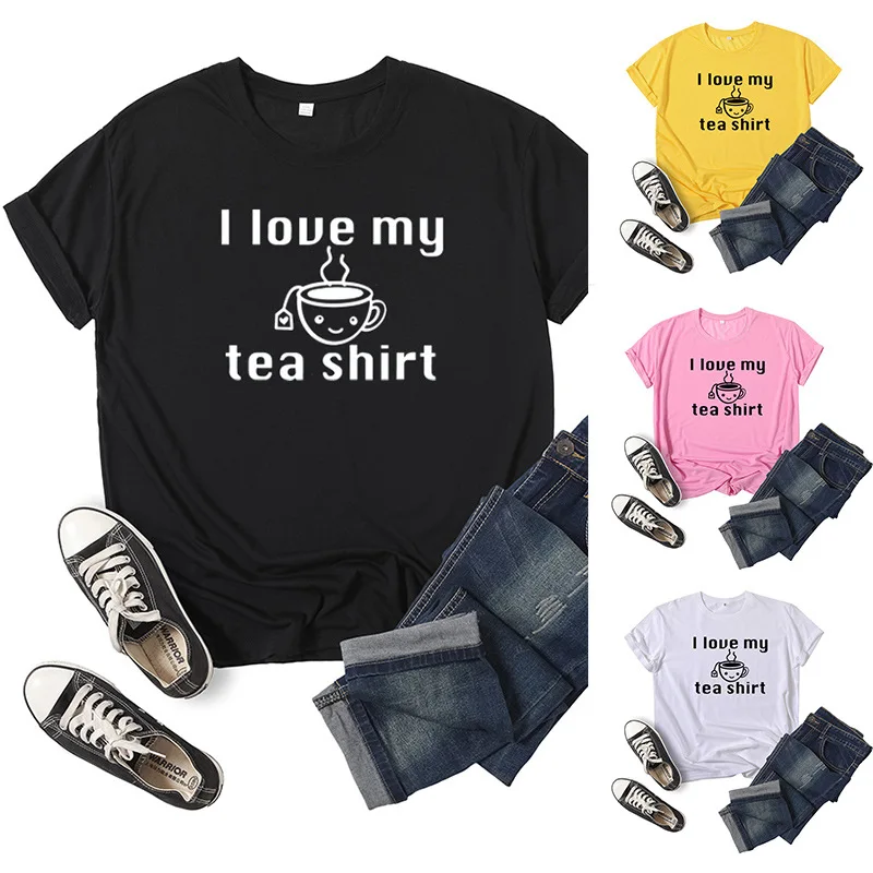 I Love My Tea Letter Print Women T Shirt Short Sleeve O Neck Loose Women Tshirt Ladies Tee Shirt Tops Clothes Camisetas Mujer
I Love My Tea Letter Print Women T Shirt Short Sleeve O Neck Loose Women Tshirt Ladies Tee Shirt Tops Clothes Camisetas Mujer