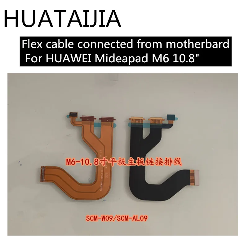 Flex cable connected from motherbard with Touch and display For HUAWEI Mideapad M6 10.8" SCM-AL09 SCM-W09
Flex cable connected from motherbard with Touch and display For HUAWEI Mideapad M6 10.8" SCM-AL09 SCM-W09