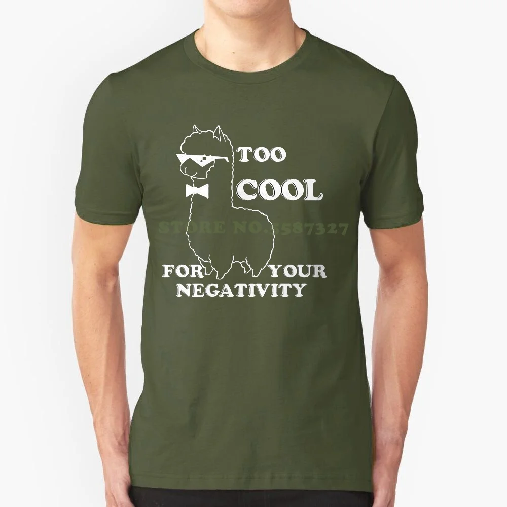 Print T Shirt O-Neck Short No Drama Llama Funny Man T Shirt Too Cool For Your Negativity Tee
Print T Shirt O-Neck Short No Drama Llama Funny Man T Shirt Too Cool For Your Negativity Tee