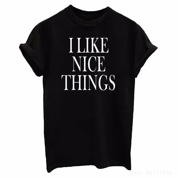I LIKE NICE THING Printed Shirt Woman Soft Black T Shirts Ladies Letter Printed Summer Shirts T-Shirt S-2XL
I LIKE NICE THING Printed Shirt Woman Soft Black T Shirts Ladies Letter Printed Summer Shirts T-Shirt S-2XL