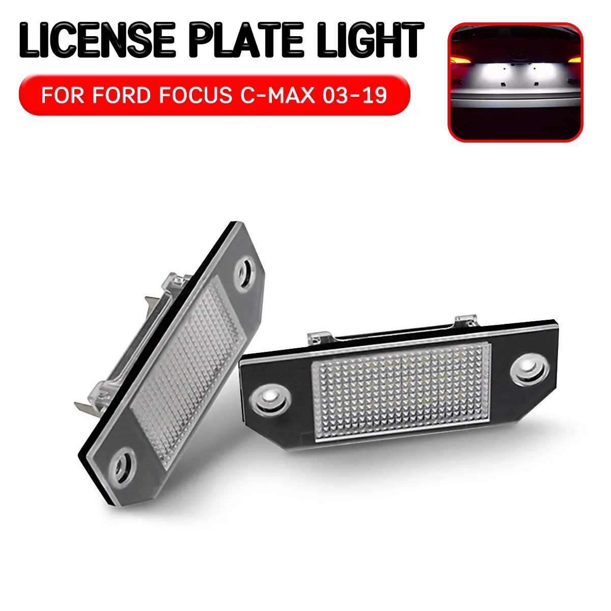2pc Plate Light Lamp LED License Number For Ford C-MAX I 2003-2019 For Ford Focus MK2 2003-2008
2pc Plate Light Lamp LED License Number For Ford C-MAX I 2003-2019 For Ford Focus MK2 2003-2008