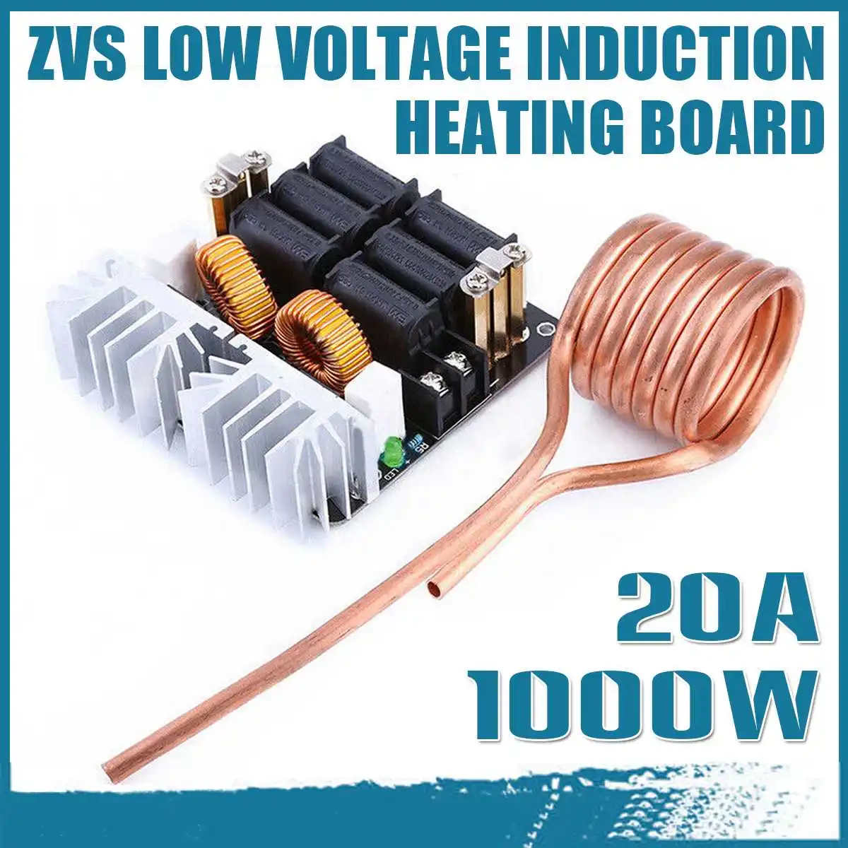 1000W 20A ZVS Low voltage induction heating board Power supply module Flyback Driver DIY Board Module With Heater coil
1000W 20A ZVS Low voltage induction heating board Power supply module Flyback Driver DIY Board Module With Heater coil