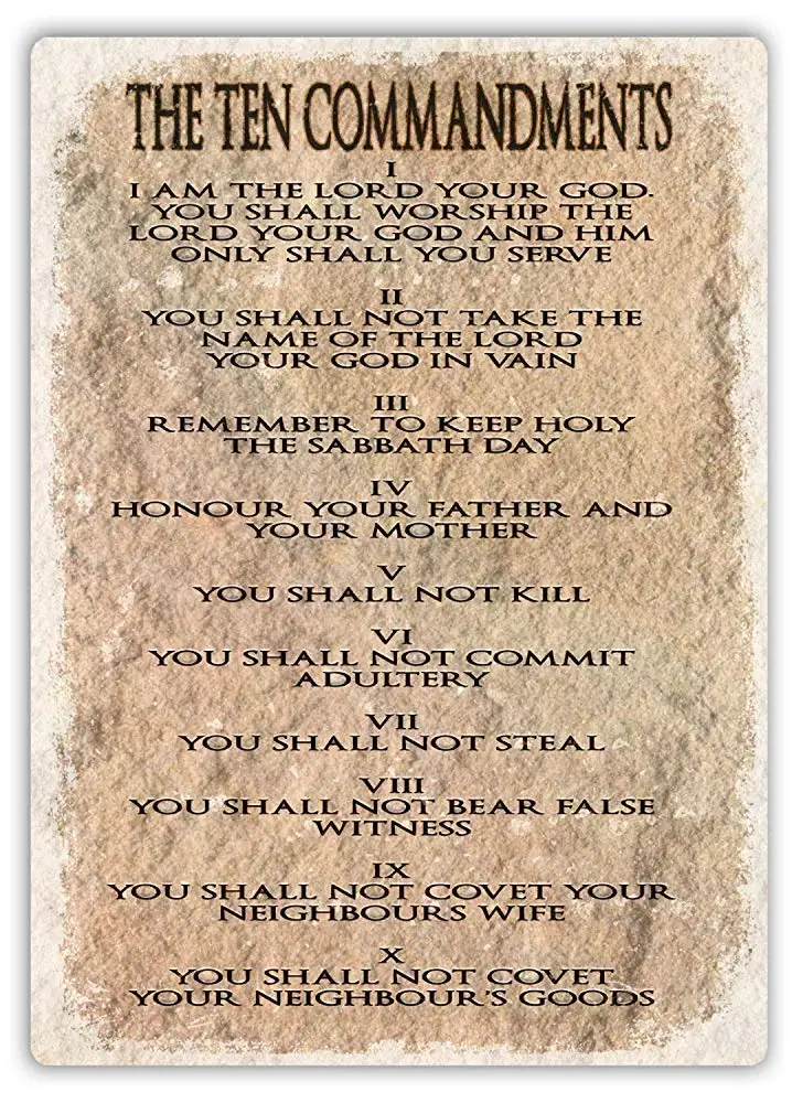 Jesiceny Great Aluminum The Ten Commandments Iron Sheet Beer Bar Outdoor & Indoor Sign Wall Decoration 12x8 INCH 
Jesiceny Great Aluminum The Ten Commandments Iron Sheet Beer Bar Outdoor & Indoor Sign Wall Decoration 12x8 INCH