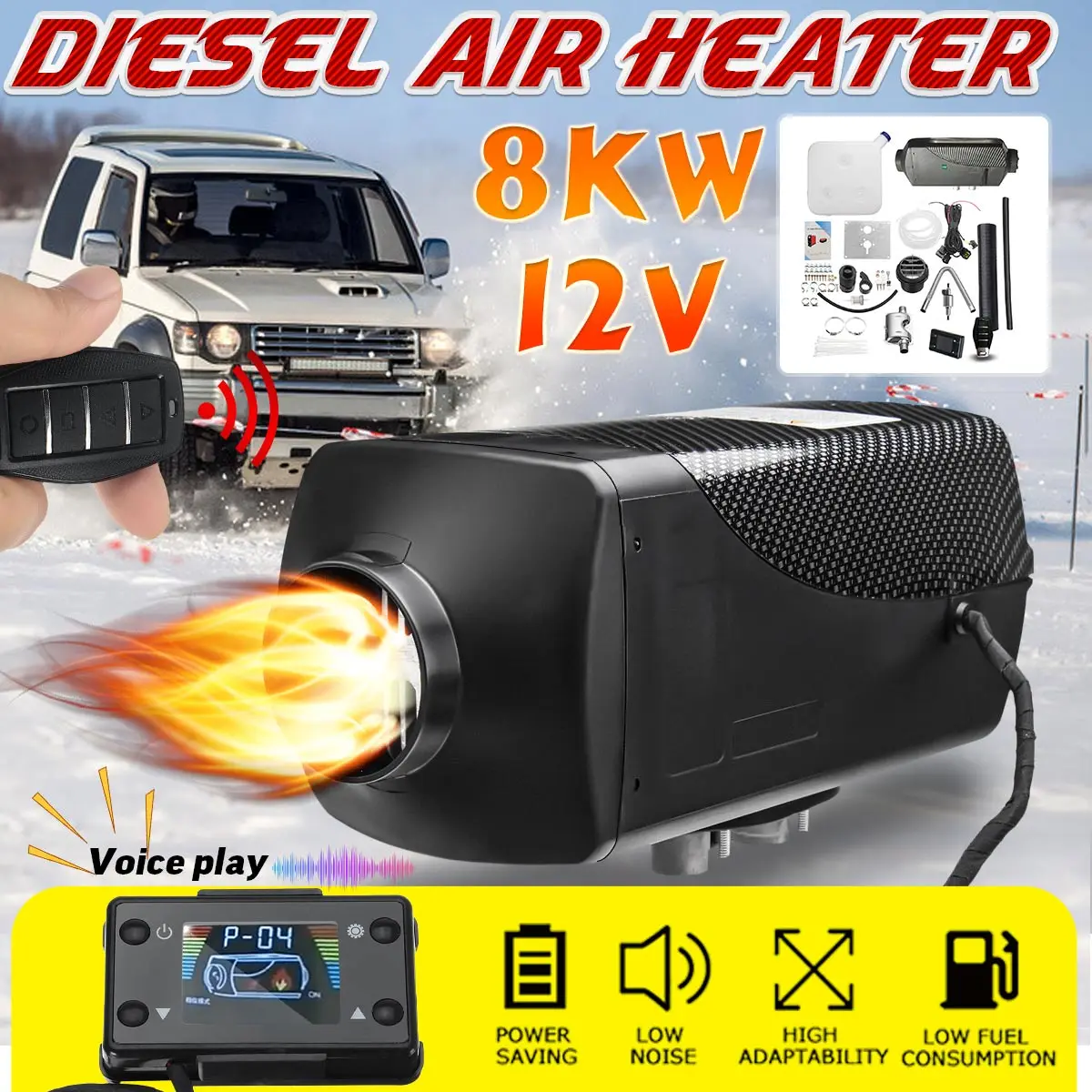 Car Air Dieseil Heater 12V/24V 8KW Parking Heater Pre-heating Car Heating Fans Autonomous Heater with LCD Remote Control Switch
Car Air Dieseil Heater 12V/24V 8KW Parking Heater Pre-heating Car Heating Fans Autonomous Heater with LCD Remote Control Switch
