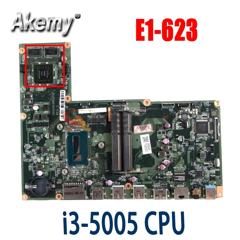 AKemy AIO Motherboard For ACER Aspire E1-623 i3-5005U Mainboard DA00H3MB8C0 SR1EK N16S-GT-S-A1DDR3
AKemy AIO Motherboard For ACER Aspire E1-623 i3-5005U Mainboard DA00H3MB8C0 SR1EK N16S-GT-S-A1DDR3