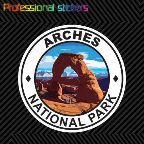 

Arches National Park Sticker Premium Die Cut Vinyl Hike Camp Ut Utah Stickers for Car, RV, Laptops, Motorcycles