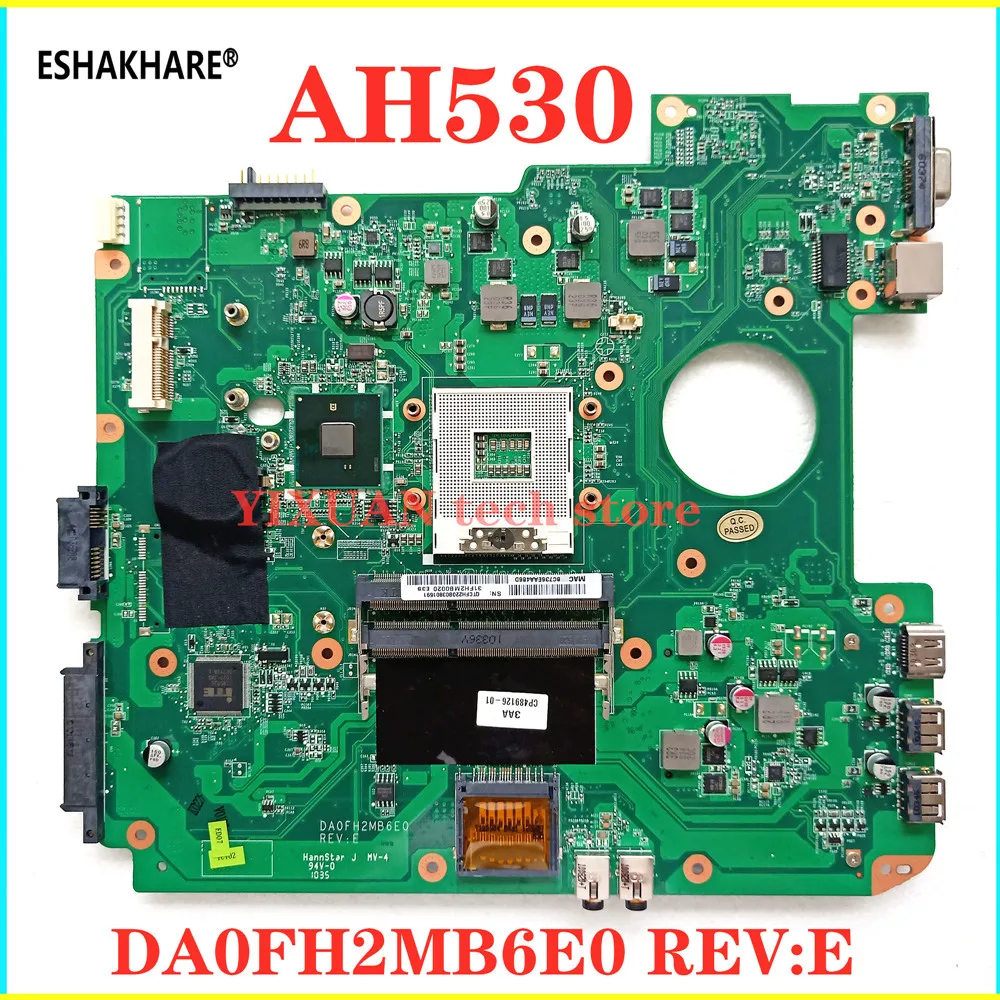 ESHAKHARE/CP489126 01 для FUJITSU fmv A530 AH42/C AH530 материнская плата CP489126 DA0FH2MB6E0 100% тесты