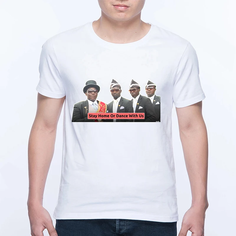 Dance With The Coffin Guys Stay At Home Or Dance With Us Funny women Big Size T Shirt Popular Funny Coffin Dance White T Shirt
Dance With The Coffin Guys Stay At Home Or Dance With Us Funny women Big Size T Shirt Popular Funny Coffin Dance White T Shirt