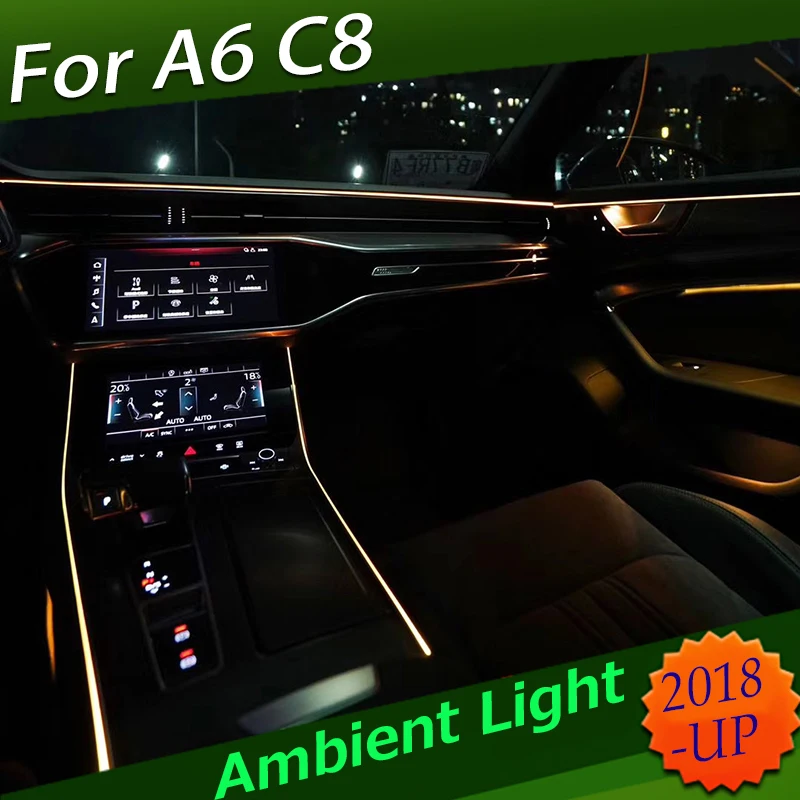 FOR Audi 19 A6L C8 LED ambient light Interior atmosphere light door light Footwell light original MMI control
FOR Audi 19 A6L C8 LED ambient light Interior atmosphere light door light Footwell light original MMI control