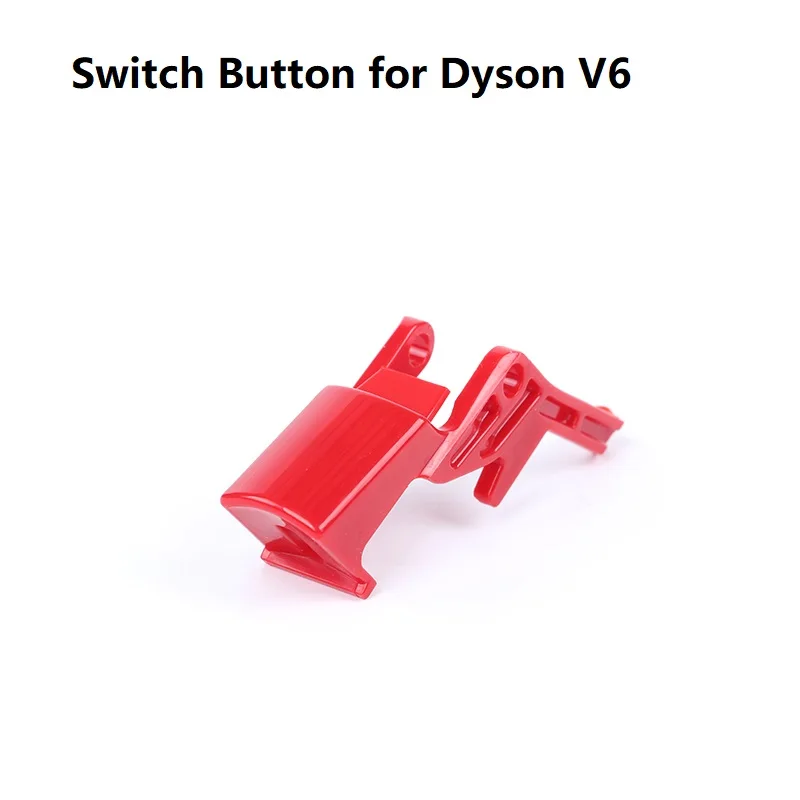 Vacuum Cleaner Switch Button for Dyson V6 Vacuum Cleaner Replacement Switch Parts
Vacuum Cleaner Switch Button for Dyson V6 Vacuum Cleaner Replacement Switch Parts
