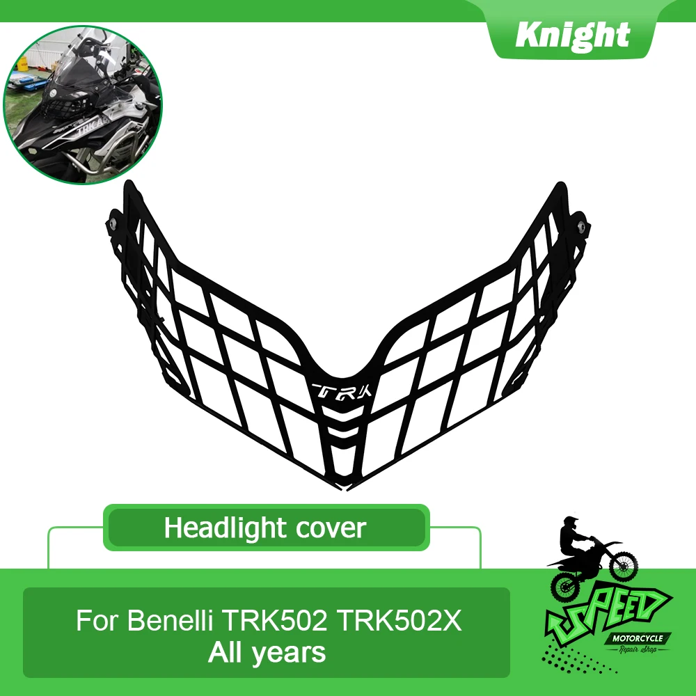Запчасти для мотоциклов Benelli Trk502 TRK 502 TRK502X Trk 502x, аксессуары для мотоциклов, защита фар, защитная решетка, чехлы
Запчасти для мотоциклов Benelli Trk502 TRK 502 TRK502X Trk 502x, аксессуары для мотоциклов, защита фар, защитная решетка, чехлы