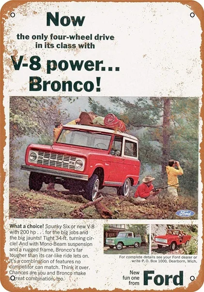 Bronco Car Retro tin sign nostalgic ornament metal poster garage art deco bar cafe shop 
Bronco Car Retro tin sign nostalgic ornament metal poster garage art deco bar cafe shop