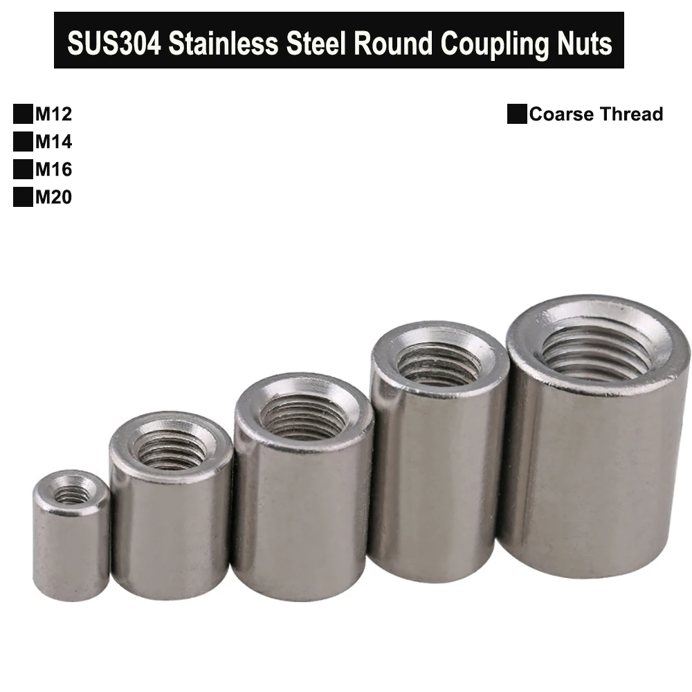 SUS304 Stainless Steel Extend Long Lengthen Round Coupling Nut Connector Joint Sleeve Nut M12 M14 M16 M20
SUS304 Stainless Steel Extend Long Lengthen Round Coupling Nut Connector Joint Sleeve Nut M12 M14 M16 M20