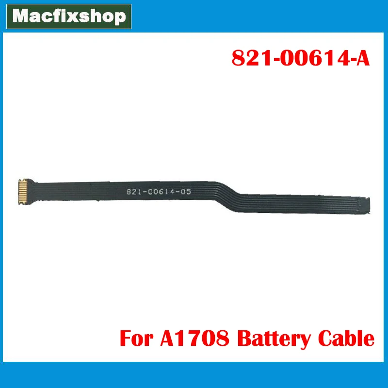Laptop A1708 Battery Cable 821-00614-A 2016 2017 For Macbook Pro 13" A1708 Battery Daughter Board Test Flex Cable 821-00614-05
Laptop A1708 Battery Cable 821-00614-A 2016 2017 For Macbook Pro 13" A1708 Battery Daughter Board Test Flex Cable 821-00614-05