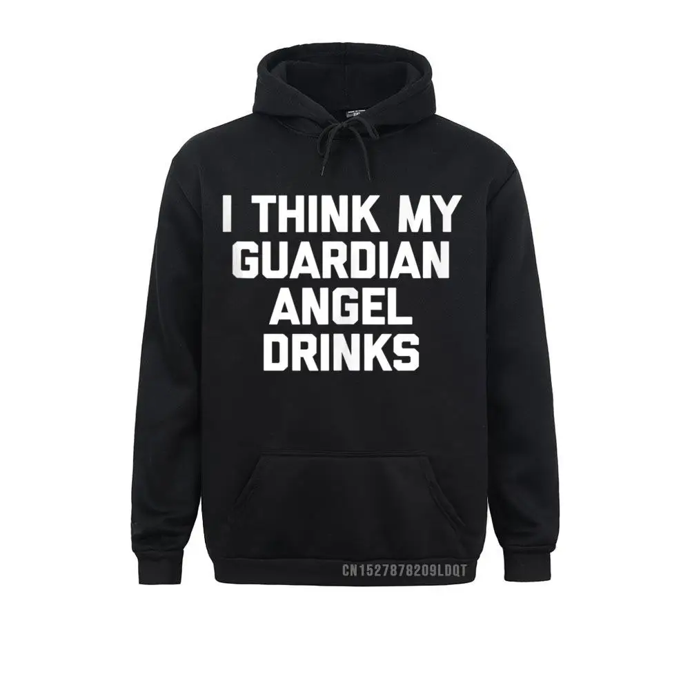 2021 Mens Hoodies I Think My Guardian Angel Drinks Funny Drunk Drinking Sweatshirts Long Sleeve Sportswears Casual
2021 Mens Hoodies I Think My Guardian Angel Drinks Funny Drunk Drinking Sweatshirts Long Sleeve Sportswears Casual
