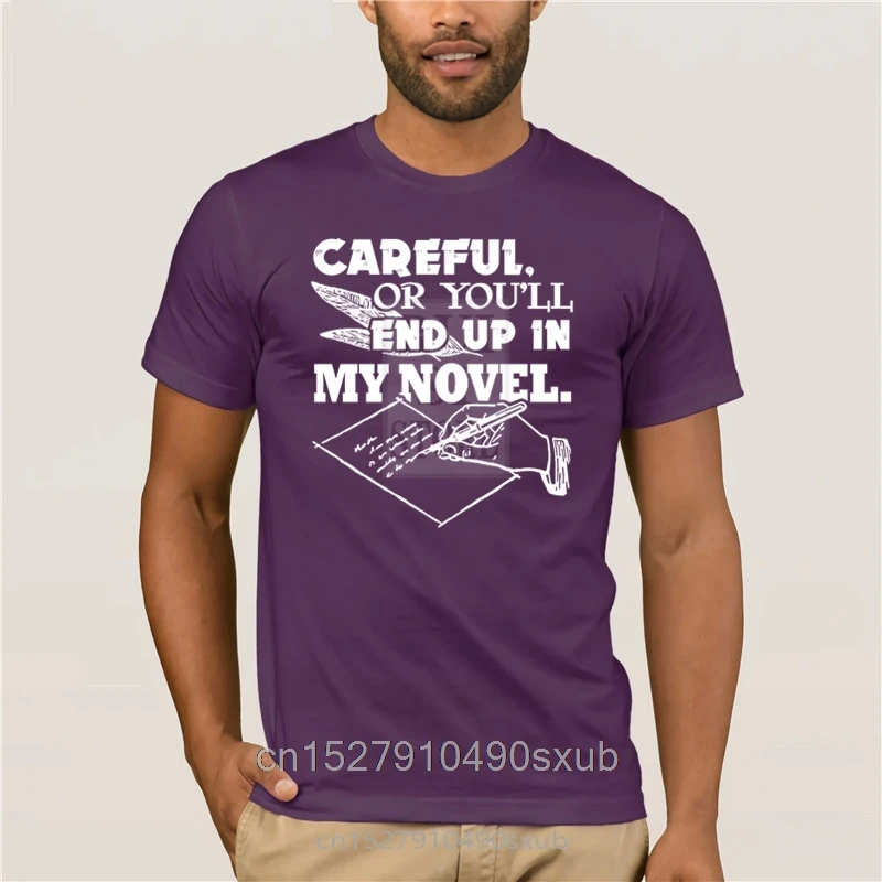 Summer Fit Slim Men T Shirts 100% Cotton Men's Sportswear Writer Careful Or You'll End Up In My Novel summer Sleeve T Shirt
Summer Fit Slim Men T Shirts 100% Cotton Men's Sportswear Writer Careful Or You'll End Up In My Novel summer Sleeve T Shirt