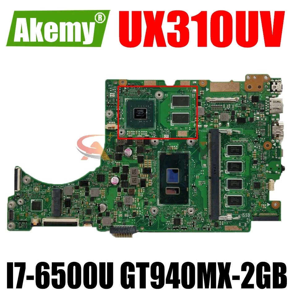 AKEMY UX310UV Laptop Motherboard For ASUS UX410UQ (14 inch) UX410U UX310U Original Mainboard 4GB-RAM I7-6500U GT940MX-2GB
AKEMY UX310UV Laptop Motherboard For ASUS UX410UQ (14 inch) UX410U UX310U Original Mainboard 4GB-RAM I7-6500U GT940MX-2GB