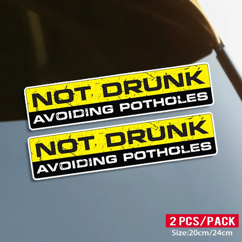 NOT DRUNK AVOIDING POTHOLES 20CM\24CM Self-adhesive Decal Car Sticker Waterproof Auto Decors on Bumper Rear Window Laptop
NOT DRUNK AVOIDING POTHOLES 20CM\24CM Self-adhesive Decal Car Sticker Waterproof Auto Decors on Bumper Rear Window Laptop