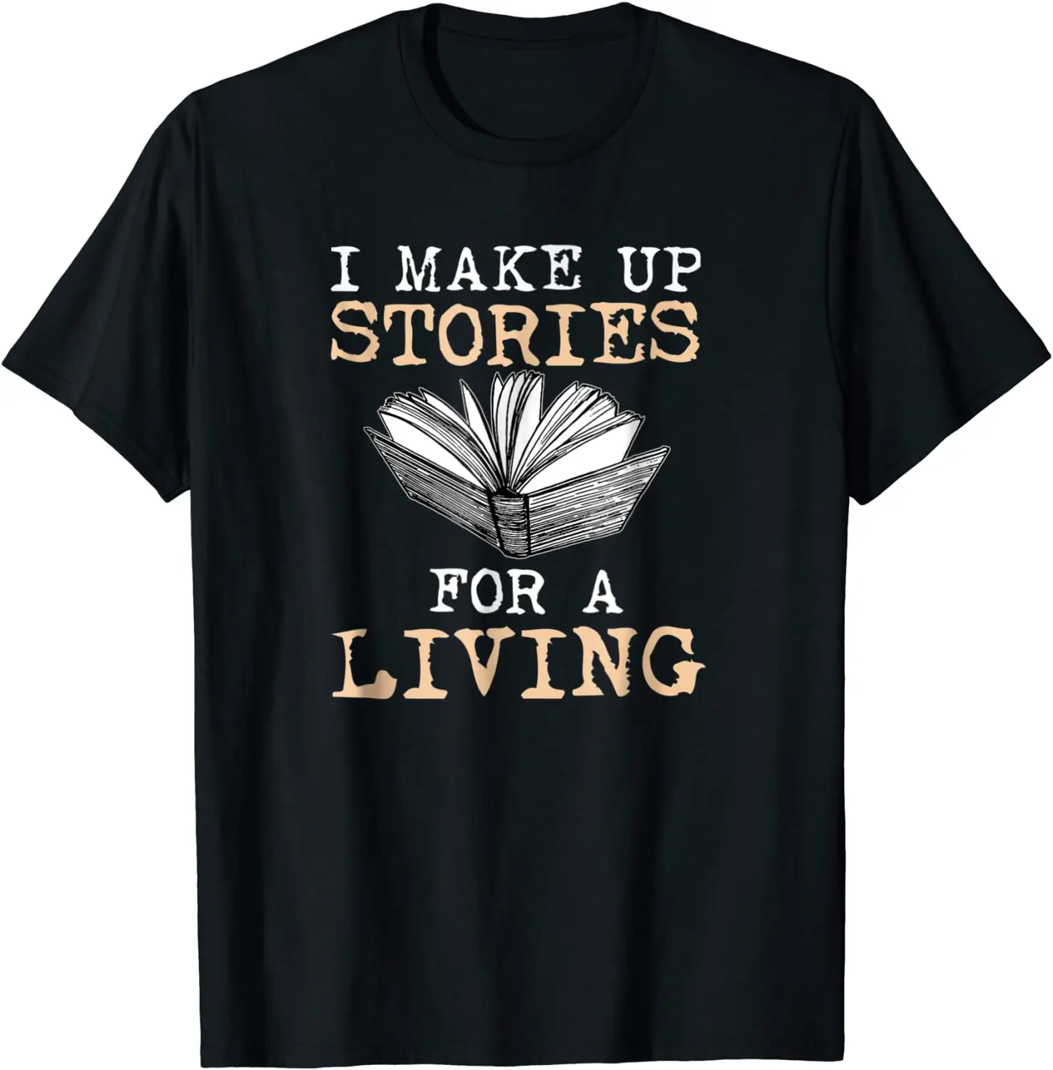 I Make Up Stories For A Living Author Shirt Writer T Shirt Funny Unisex T-Shirt Oversized Cotton Tops Tee
I Make Up Stories For A Living Author Shirt Writer T Shirt Funny Unisex T-Shirt Oversized Cotton Tops Tee