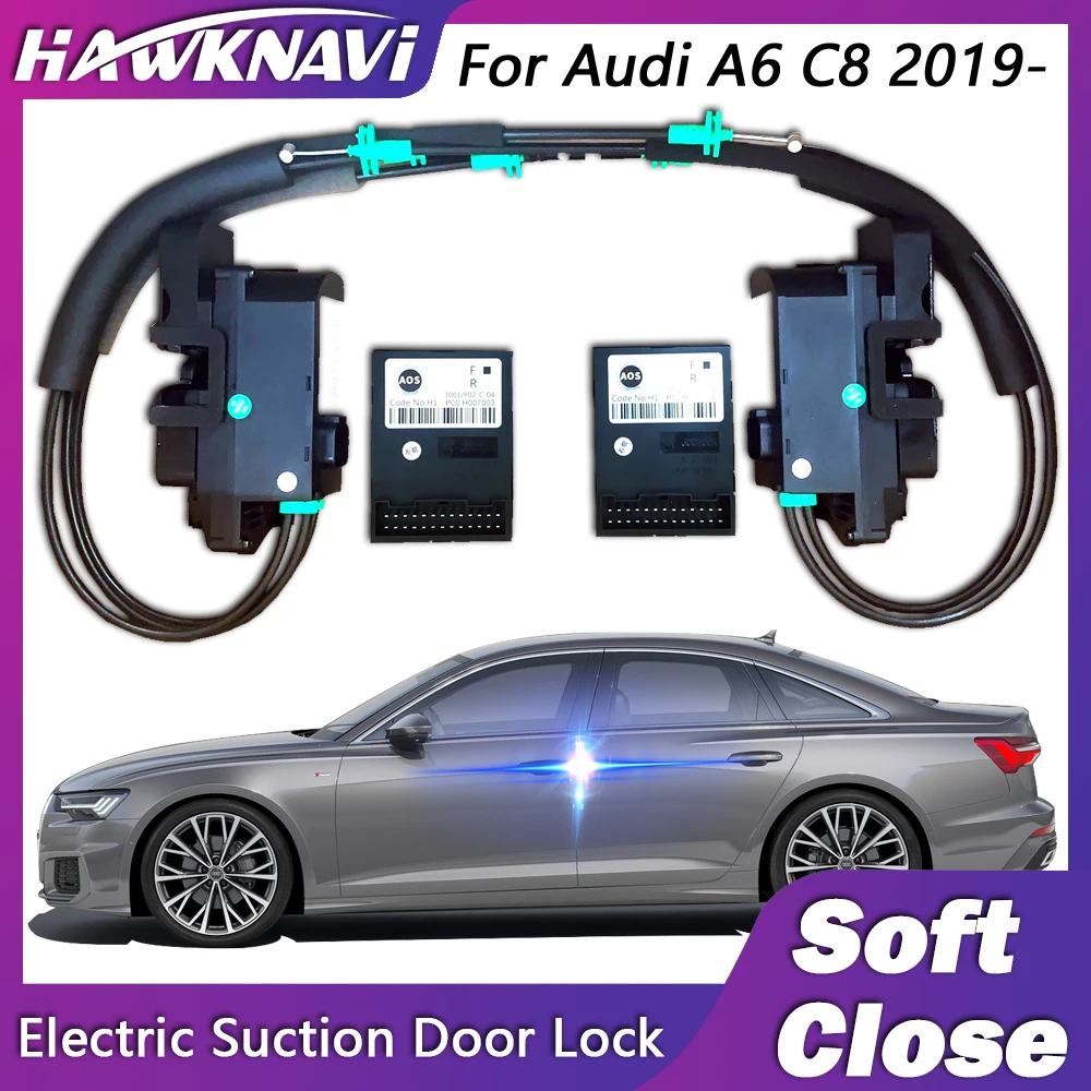 Hawknavi Smart Electric Suncion Door Lock for Audi A6 C8 2019- Automatic Soft Close Super Silence Anti Pinch Car Vehicle Door
Hawknavi Smart Electric Suncion Door Lock for Audi A6 C8 2019- Automatic Soft Close Super Silence Anti Pinch Car Vehicle Door