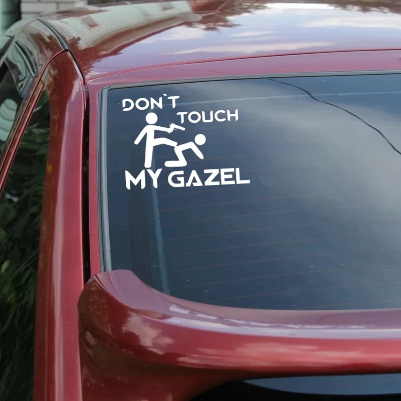 CS-10276# наклейки на авто Do not Touch My Gazel водонепроницаемые машину наклейка для