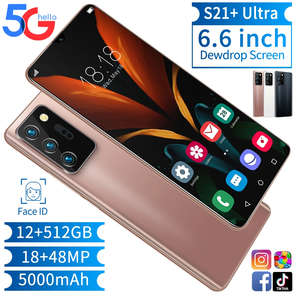 New S21+ Ultra Top Quality Smart Phone 6.6 Inch Android 10 16GB RAM 512GB ROM Dual Sim Unlocked Mobile Phone MTK 6899 Deca Core
New S21+ Ultra Top Quality Smart Phone 6.6 Inch Android 10 16GB RAM 512GB ROM Dual Sim Unlocked Mobile Phone MTK 6899 Deca Core