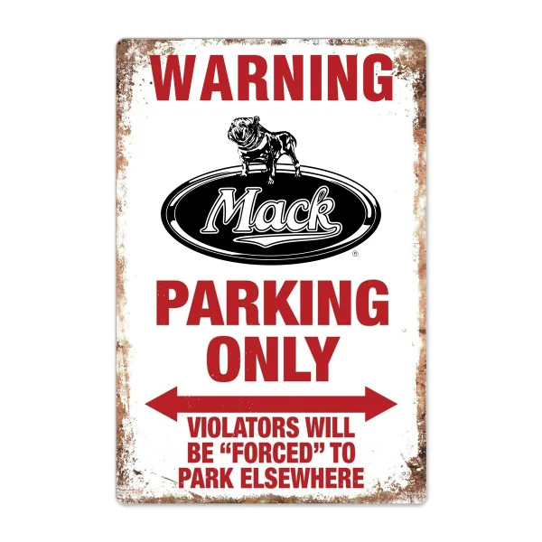 Warning Mack Parking Only Vintage Garage Tin Metal Sign Bar Club Cafe Garage Wall Decor Farm Decor Art Gift-1
Warning Mack Parking Only Vintage Garage Tin Metal Sign Bar Club Cafe Garage Wall Decor Farm Decor Art Gift-1