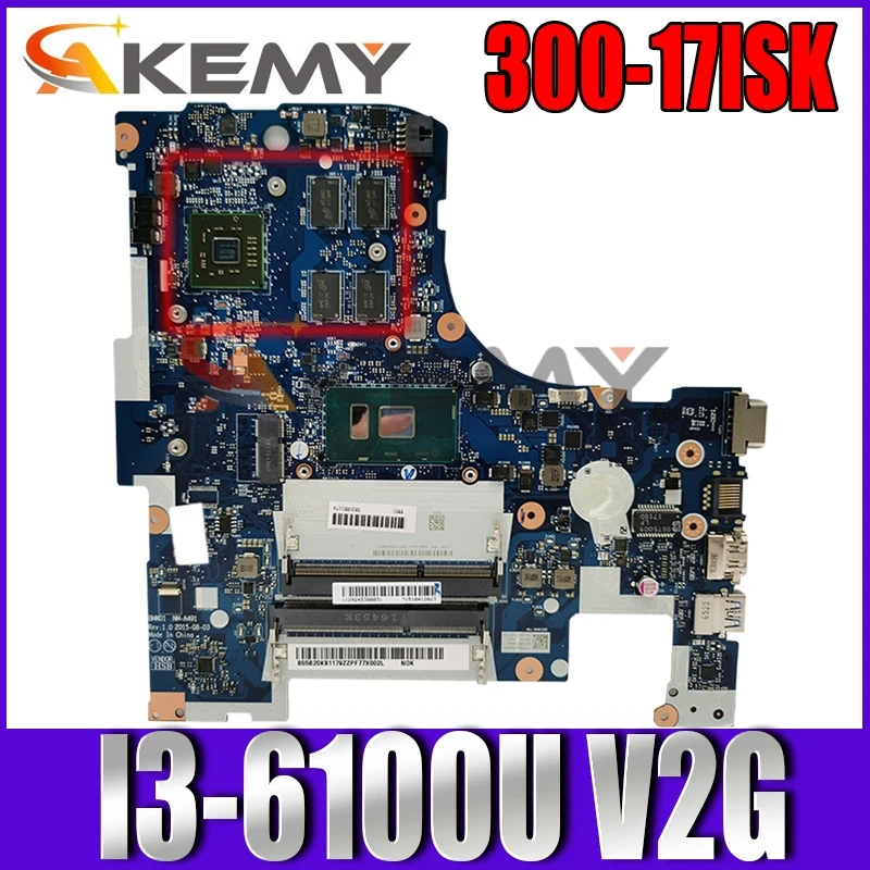 Для Lenovo 300-17ISK Материнская плата ноутбука I3-6100U VGA(2G) (1G) номер nm-a491 FRU 5B20K61903 5B20K61895 5B20K61882 5B20K61878
Для Lenovo 300-17ISK Материнская плата ноутбука I3-6100U VGA(2G) (1G) номер nm-a491 FRU 5B20K61903 5B20K61895 5B20K61882 5B20K61878