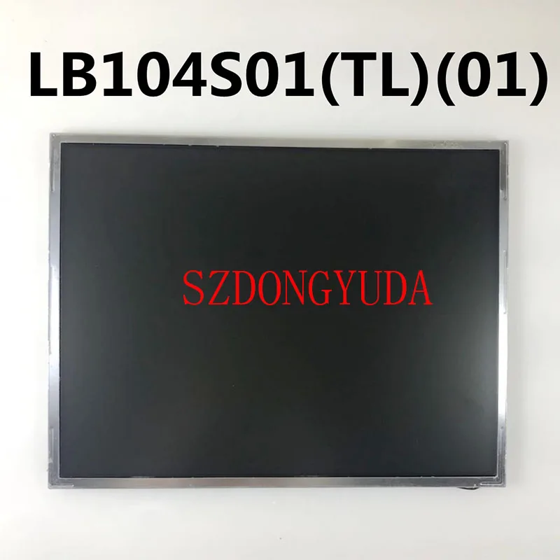 10.4inch LB104S01-TL01 LB104S01(TL)(01) Lcd Screen Display 800(RGB)*600
10.4inch LB104S01-TL01 LB104S01(TL)(01) Lcd Screen Display 800(RGB)*600