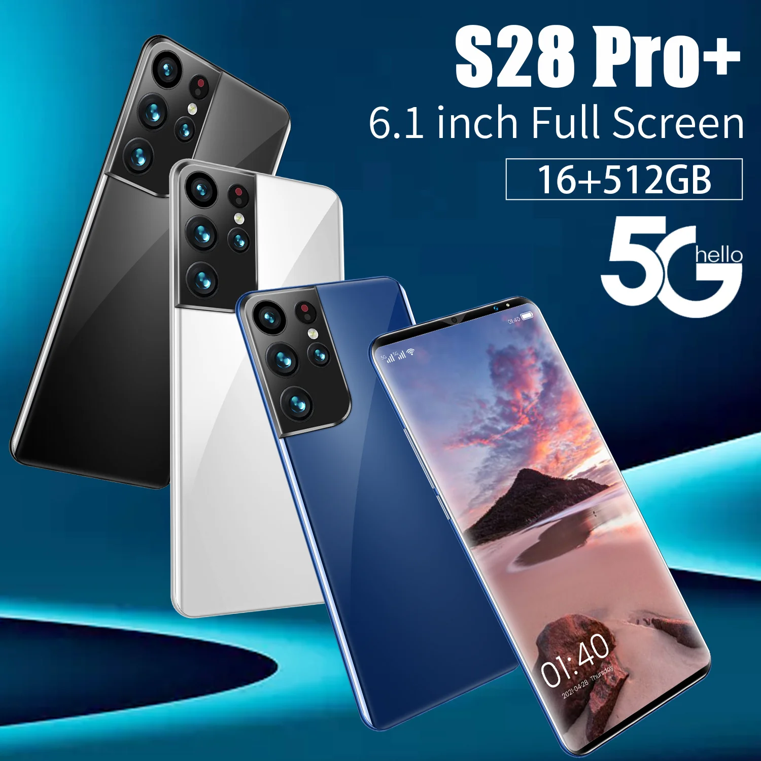 Samsug S28 Pro+ 5G 16GB 512GB Android 11.0 Waterdrop HD Screen 6000mAh Global Version 6.1'' Mobile Phone Cellphone Smartphone
Samsug S28 Pro+ 5G 16GB 512GB Android 11.0 Waterdrop HD Screen 6000mAh Global Version 6.1'' Mobile Phone Cellphone Smartphone
