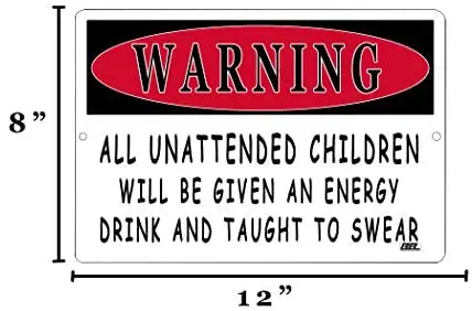 Rogue River Tactical Funny Sarcastic Metal Tin Sign Wall Decor Man Cave Bar Warning Unattended Children
Rogue River Tactical Funny Sarcastic Metal Tin Sign Wall Decor Man Cave Bar Warning Unattended Children