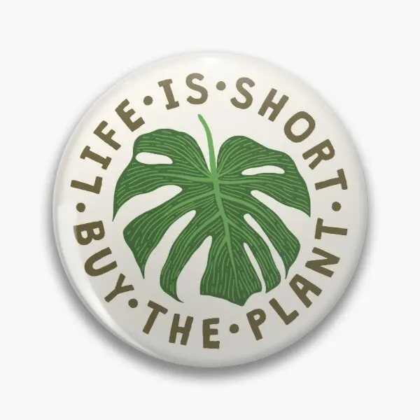 Life Is Short Buy The Plant erx Soft Enamel Pin Creative Lapel Pin Hat Metal Clothes Jewelry Cute Fashion Badge Collar Gift
Life Is Short Buy The Plant erx Soft Enamel Pin Creative Lapel Pin Hat Metal Clothes Jewelry Cute Fashion Badge Collar Gift