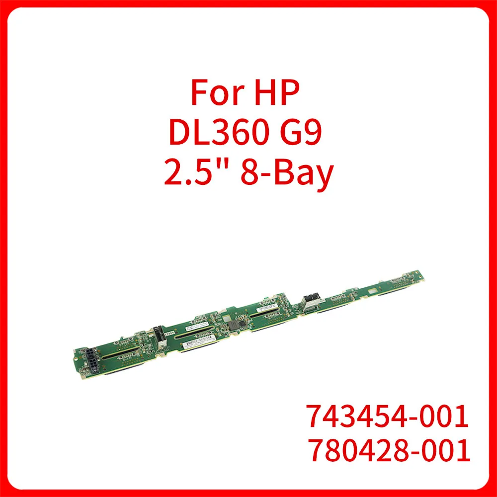 Original Hard Disk Backplane 743454-001 For HP DL360 G9 Gen9 DL 360 Server 2.5" 8-Bay SFF BackPlane board 780428-001
Original Hard Disk Backplane 743454-001 For HP DL360 G9 Gen9 DL 360 Server 2.5" 8-Bay SFF BackPlane board 780428-001