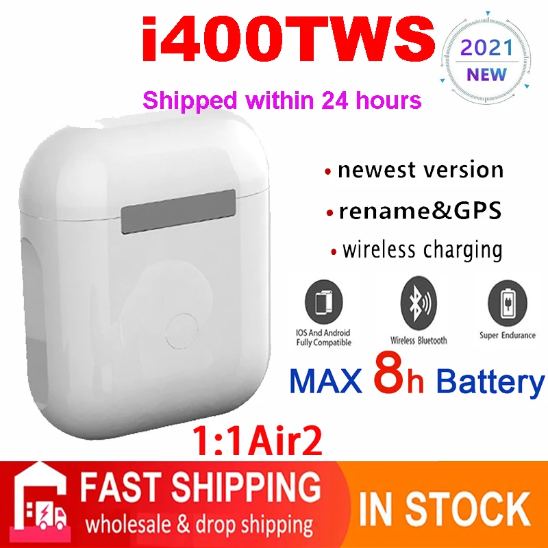 Original i400 TWS 1:1 GPS Rename Wireless Bluetooth Headsets PK i7 i11 i14 i15 i16 i18 i30 i10 i20 i1000 PLUS i5000 i9000PRO MAX
Original i400 TWS 1:1 GPS Rename Wireless Bluetooth Headsets PK i7 i11 i14 i15 i16 i18 i30 i10 i20 i1000 PLUS i5000 i9000PRO MAX