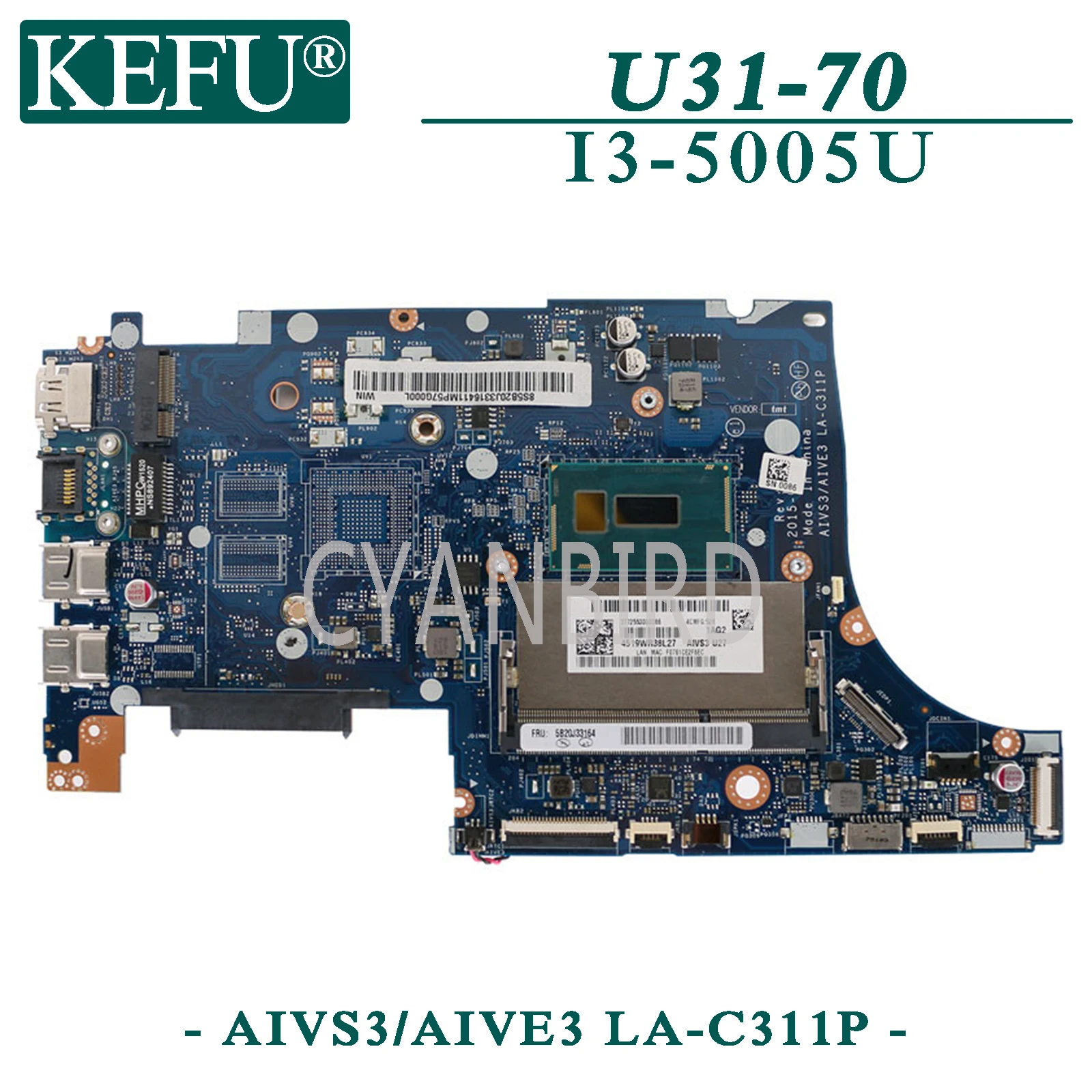 KEFU LA-C311P оригинальная материнская плата для ноутбука Lenovo U31-70 с I3-5005U материнская плата для ноутбука
KEFU LA-C311P оригинальная материнская плата для ноутбука Lenovo U31-70 с I3-5005U материнская плата для ноутбука