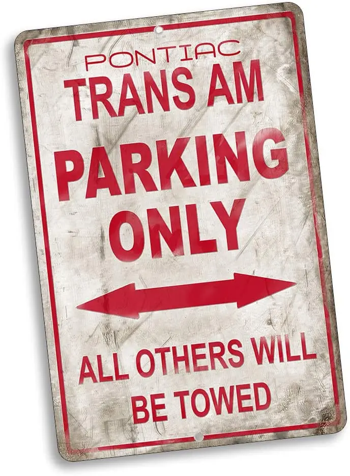 Parking Only Sign All Others Will Be Towed Compatible with Pontiac Trans Am Vintage Style Metal Signs Metal Tin Aluminum Sign G
Parking Only Sign All Others Will Be Towed Compatible with Pontiac Trans Am Vintage Style Metal Signs Metal Tin Aluminum Sign G