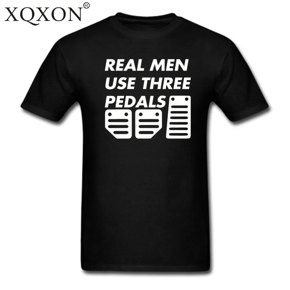 New Real Men Use 3 Pedals design summer High-quality cotton new men t shirt tops man t-shirt D124 
New Real Men Use 3 Pedals design summer High-quality cotton new men t shirt tops man t-shirt D124