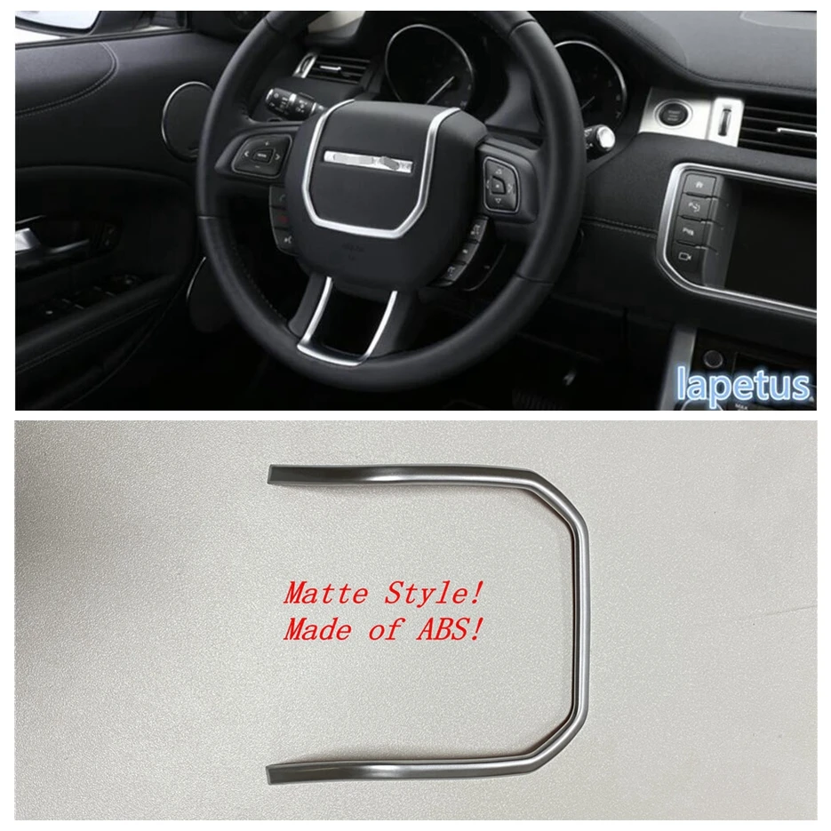 Lapetus Matte Interior Refit Kit Front Steering Wheel Decoration Strip Cover Trim Fit For Range Rover Evoque 2012 - 2018 ABS
Lapetus Matte Interior Refit Kit Front Steering Wheel Decoration Strip Cover Trim Fit For Range Rover Evoque 2012 - 2018 ABS