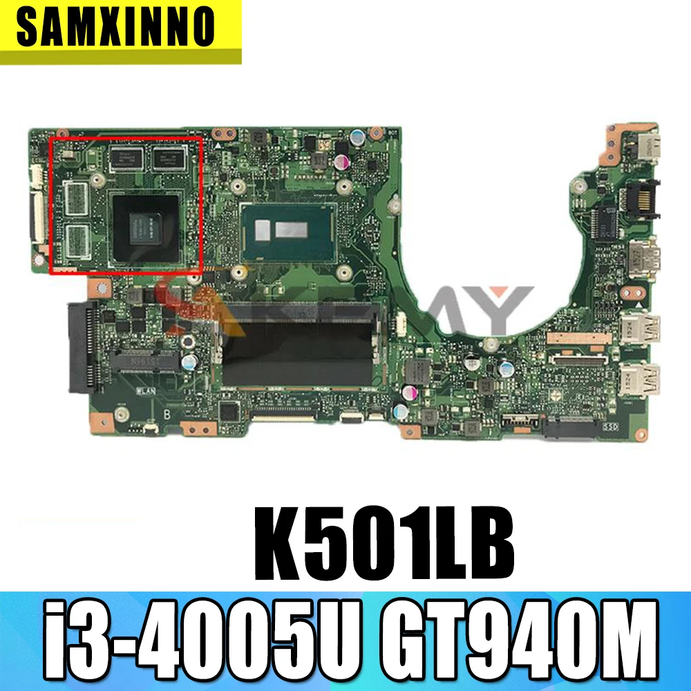 akemy For ASUS K501LB A501L K501L K501LX Laotop Mainboard K501LB Motherboard with i3-4005U 4GB-RAM GT940M/2GB tested full 100%
akemy For ASUS K501LB A501L K501L K501LX Laotop Mainboard K501LB Motherboard with i3-4005U 4GB-RAM GT940M/2GB tested full 100%