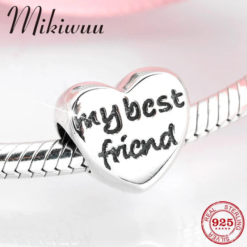 New 925 Sterling Silver heart Shape MY BEST FRIEND fine Beads accessories Jewelry making fit Original Mikiwuu Charms Bracelet | Украшения и