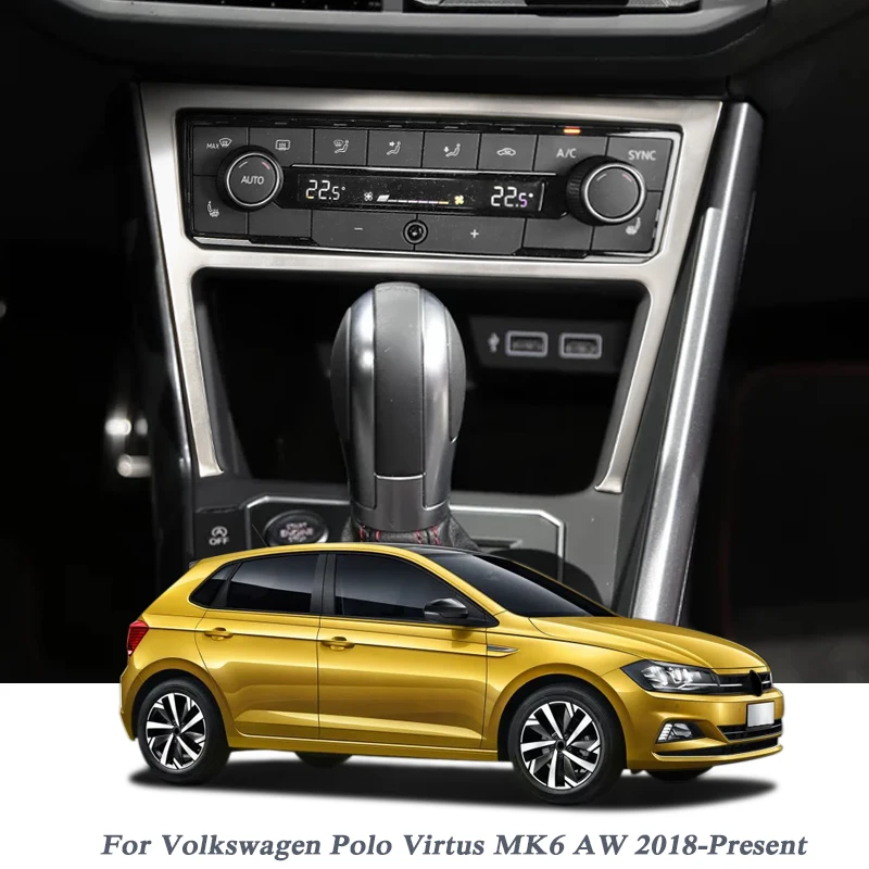 Для Volkswagen Polo Virtus MK6 AW 2018-2020, автомобильный Стайлинг, Центральная рамка управления, блестящие декоративные полосы, аксессуары для интерьера
Для Volkswagen Polo Virtus MK6 AW 2018-2020, автомобильный Стайлинг, Центральная рамка управления, блестящие декоративные полосы, аксессуары для интерьера