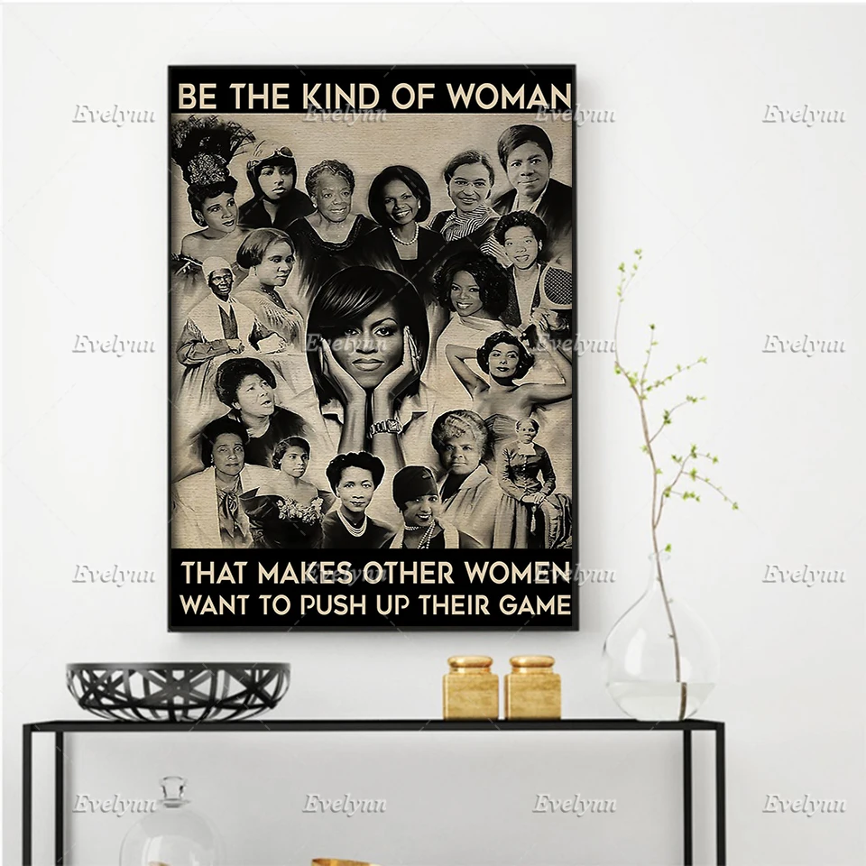 Great African American Be The Kind Of Woman That Makes Other Women Want Poster Wall Art Prints Home Decor Canvas Floating Frame
Great African American Be The Kind Of Woman That Makes Other Women Want Poster Wall Art Prints Home Decor Canvas Floating Frame